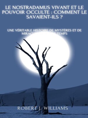 cover image of Le Nostradamus vivant et le pouvoir occulte